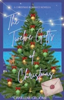 Paperback The Twelve Gifts of Christmas Book