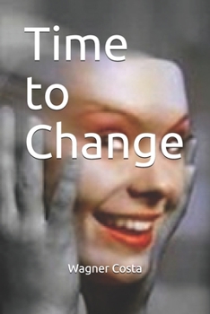 Paperback Time to Change Book