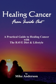Paperback Healing Cancer From Inside Out Book