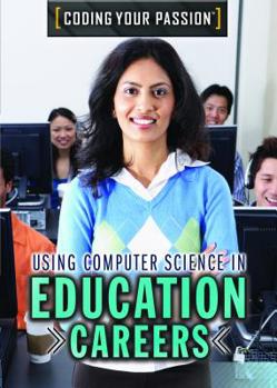 Paperback Using Computer Science in Education Careers Book