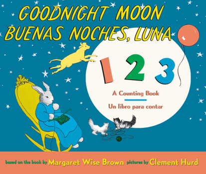 Board book Goodnight Moon 123/Buenas Noches, Luna 123 Board Book: Bilingual Spanish-English Book
