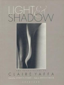 Hardcover Light & Shadow: The Photographs of Claire Yaffa Book