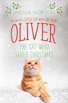 Hardcover Oliver the Cat Who Saved Christmas Book