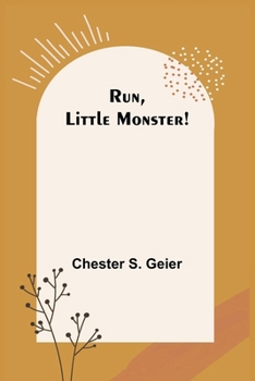 Paperback Run, Little Monster! Book