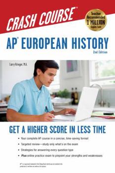 Paperback Ap(r) European History Crash Course, 2nd Ed., Book + Online: Get a Higher Score in Less Time Book