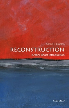 Reconstruction: A Very Short Introduction - Book  of the Oxford's Very Short Introductions series