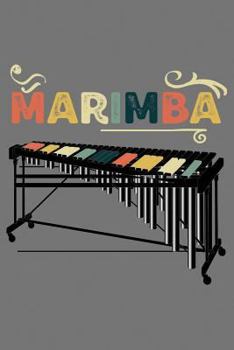 Marimba: 120 Pages 6 X 9 Inches Journal
