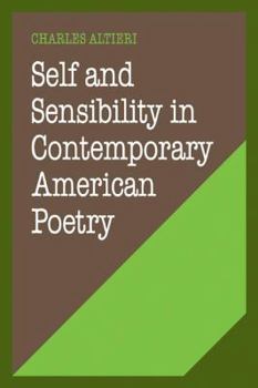 Paperback Self and Sensibility in Contemporary American Poetry Book