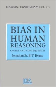 Paperback Bias in Human Reasoning: Causes and Consequences Book