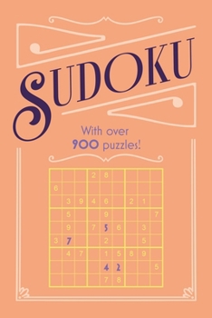 Paperback Sudoku: With Over 900 Puzzles! Book