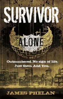 Survivor - Book #2 of the Alone