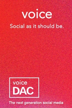 Paperback Voice: Social as it should be.: The next generation social media. Book