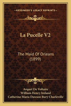 Paperback La Pucelle V2: The Maid Of Orleans (1899) Book