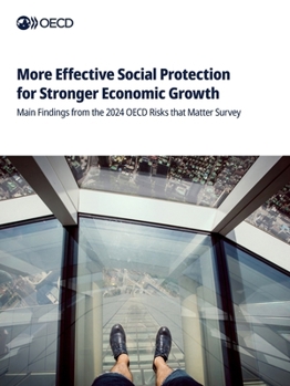 Paperback More Effective Social Protection for Stronger Economic Growth Book