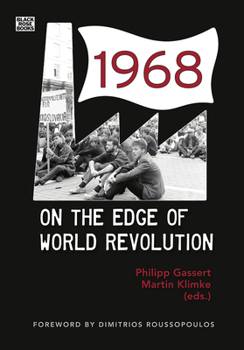 Hardcover 1968: On the Edge of World Revolution Book
