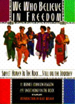 Paperback We Who Believe in Freedom Book