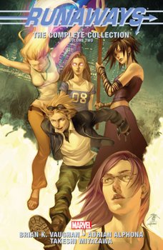 Runaways - Book #2 of the Runaways: The Complete Collection