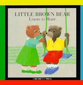 Hardcover Little Brown Bear Learns to Share Book