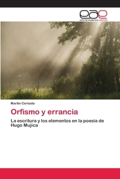 Paperback Orfismo y errancia [Spanish] Book