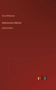 Hardcover Italienische Nächte: Zweiter Band [German] Book