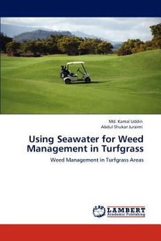 Paperback Using Seawater for Weed Management in Turfgrass Book