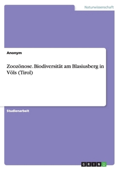 Paperback Zoozönose. Biodiversität am Blasiusberg in Völs (Tirol) [German] Book