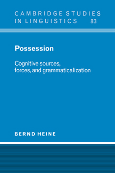 Hardcover Possession: Cognitive Sources, Forces, and Grammaticalization Book