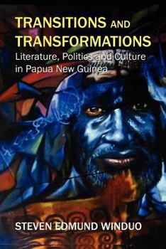 Paperback Transitions and Transformations: Literature, Politics, and Culture Book