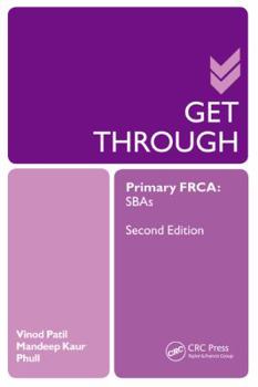 Paperback Get Through Primary Frca: Sbas Book