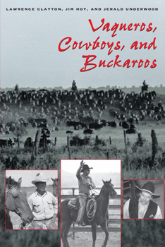 Paperback Vaqueros, Cowboys, and Buckaroos Book