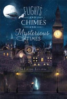 Hardcover Flights and Chimes and Mysterious Times Book