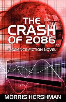 Paperback The Crash of 2086 Book