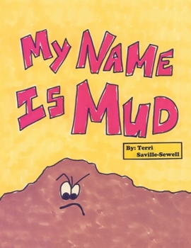 Paperback My Name Is Mud Book