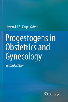 Paperback Progestogens in Obstetrics and Gynecology Book