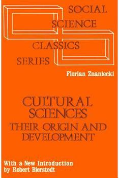 Paperback Cultural Sciences: Their Origin and Development Book