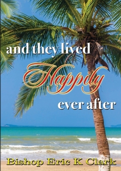 Paperback And They Lived Happily Ever After Book