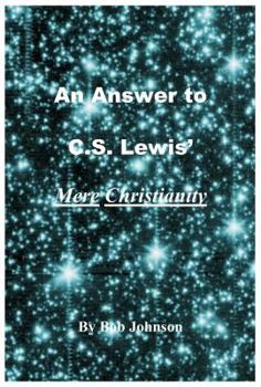 Paperback An Answer to C.S. Lewis' Mere Christianity Book