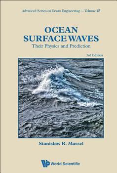 Paperback Ocean Surface Waves: Their Physics and Prediction (Third Edition) Book
