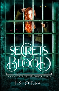 Secrets in Blood - Book #2 of the Lake of Sins