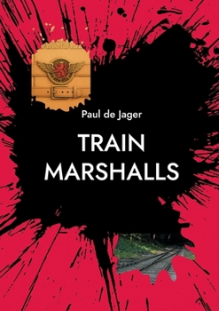 Train Marshalls: Rückkehr der alten Geister (German Edition)