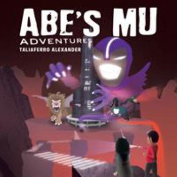 Paperback Abe's Mu Adventure Book