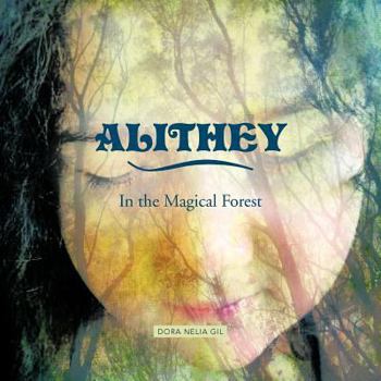 Paperback Alithey In the Magical Forest Book