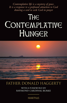 Paperback The Contemplative Hunger Book