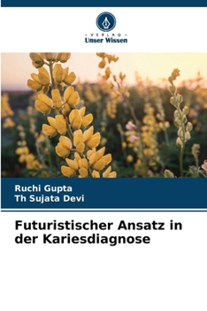 Paperback Futuristischer Ansatz in der Kariesdiagnose [German] Book