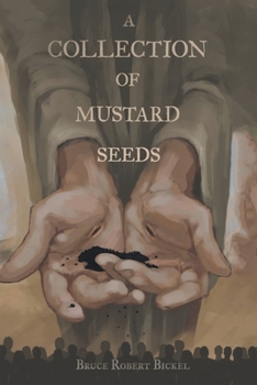 Paperback A Collection of Mustard Seeds Book