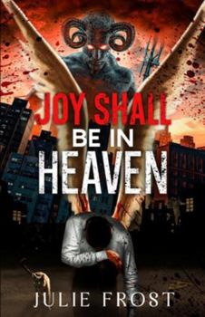 Paperback Joy Shall Be in Heaven Book