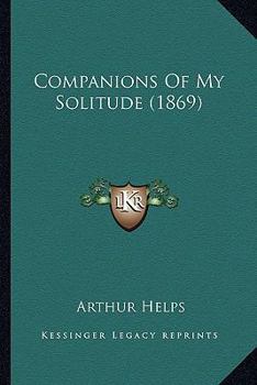 Paperback Companions of My Solitude (1869) Book