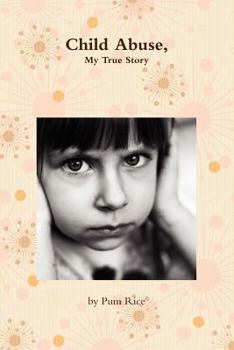 Paperback Child Abuse, My Story Book