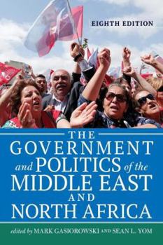 Paperback The Government and Politics of the Middle East and North Africa Book