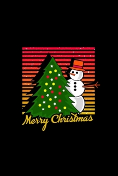 Paperback Snowman, Merry Christmas, xmas, Christmas tree: Blank Lined Notebook Journal for Work, School, Office - 6x9 110 page Book